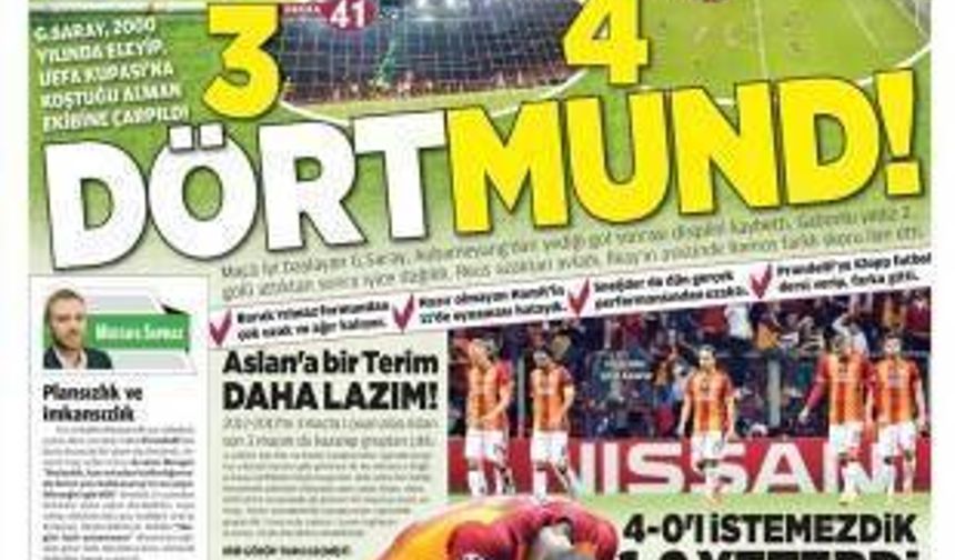 Galatasaray 0 Dormund 4 Gazete manşetleri